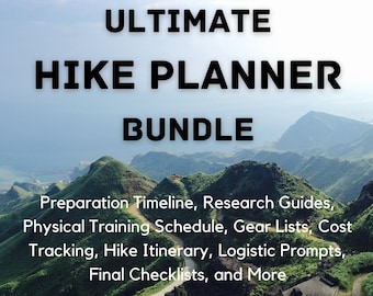 May include: A graphic with a mountain range background and the text "Begin your adventure ULTIMATE HIKE PLANNER BUNDLE" in black text. The text below the title reads "Preparation Timeline, Research Guides, Physical Training Schedule, Gear Lists, Cost Tracking, Hike Itinerary, Logistic Prompts, Final Checklists, and More."