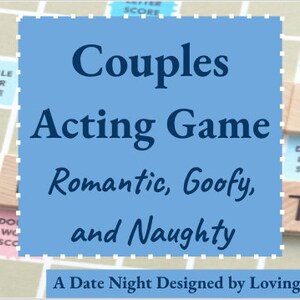 Paare Schauspiel Date Night: Romantisch, Goofy und Naughty DREI GAME PACK
