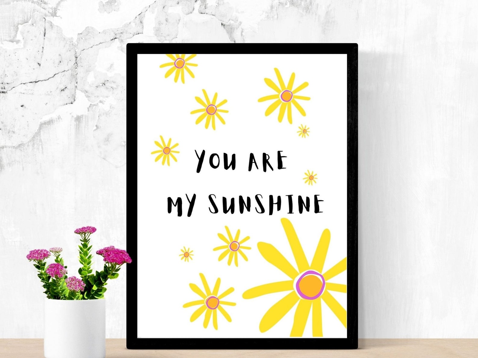 You Are My Sunshine Inspiration Quote Printable Download - Etsy