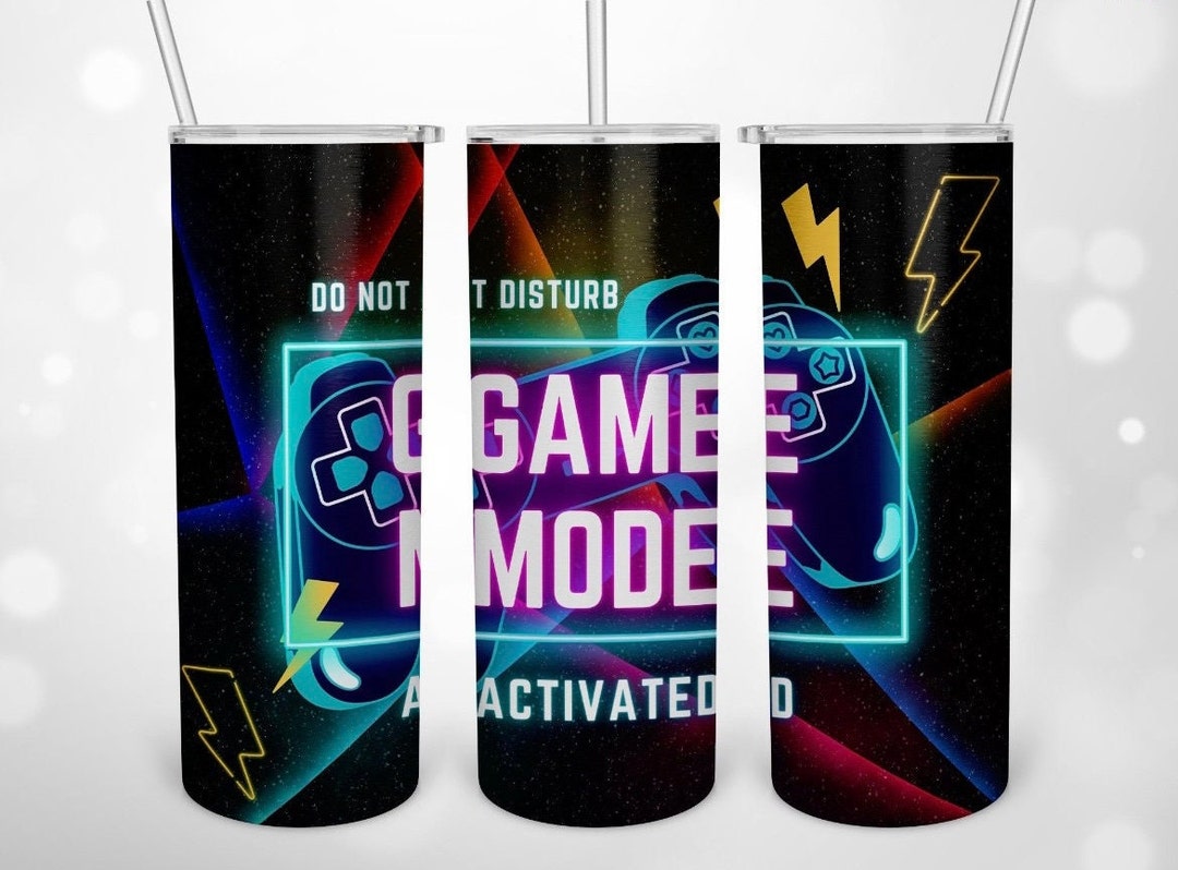 Do not disturb game mode activated tumbler for gamer s video game