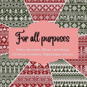 May include: A digital paper pack with 10 different patterns featuring a Scandinavian Christmas theme. The patterns are in red, green, and white and feature snowflakes, trees, and geometric designs. The text "For all purposes" is written in a decorative font on a pink background.