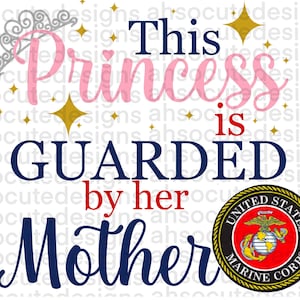 This Princess Is Guarded by Her USMC Mother PNG