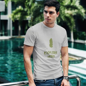 Explore More | Beach Shirt | Hiking Shirt | Outdoor Shirt | Nature Lover Shirt | Free Shipping