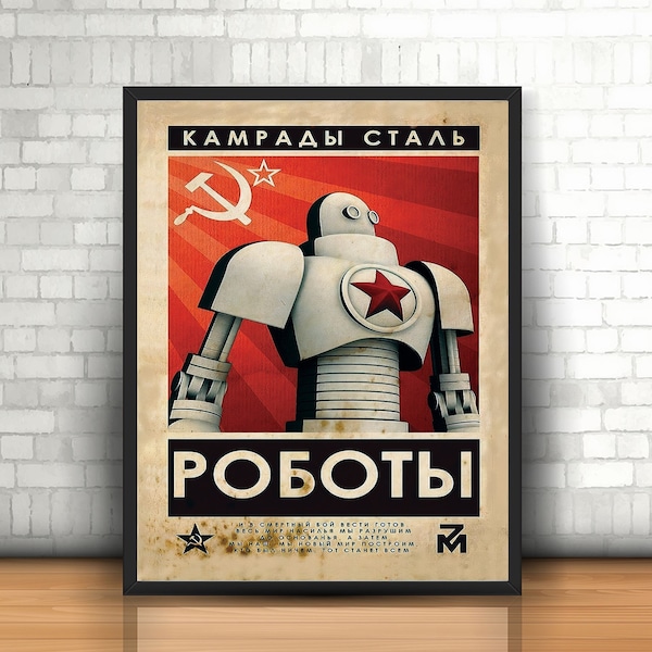Vintage Soviet Union Comrades of Steel Poster, CCCP Robot Poster Print, USSR Propaganda, Russia Poster, Soviet Propaganda Poster, 4 Sizes