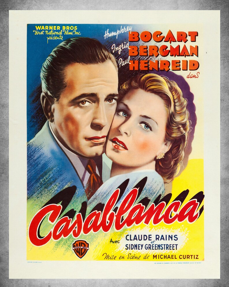 May include: Vintage movie poster for the film "Casablanca." The poster features Humphrey Bogart and Ingrid Bergman, with the film's title in large red script. The poster includes the Warner Bros. logo and other text.