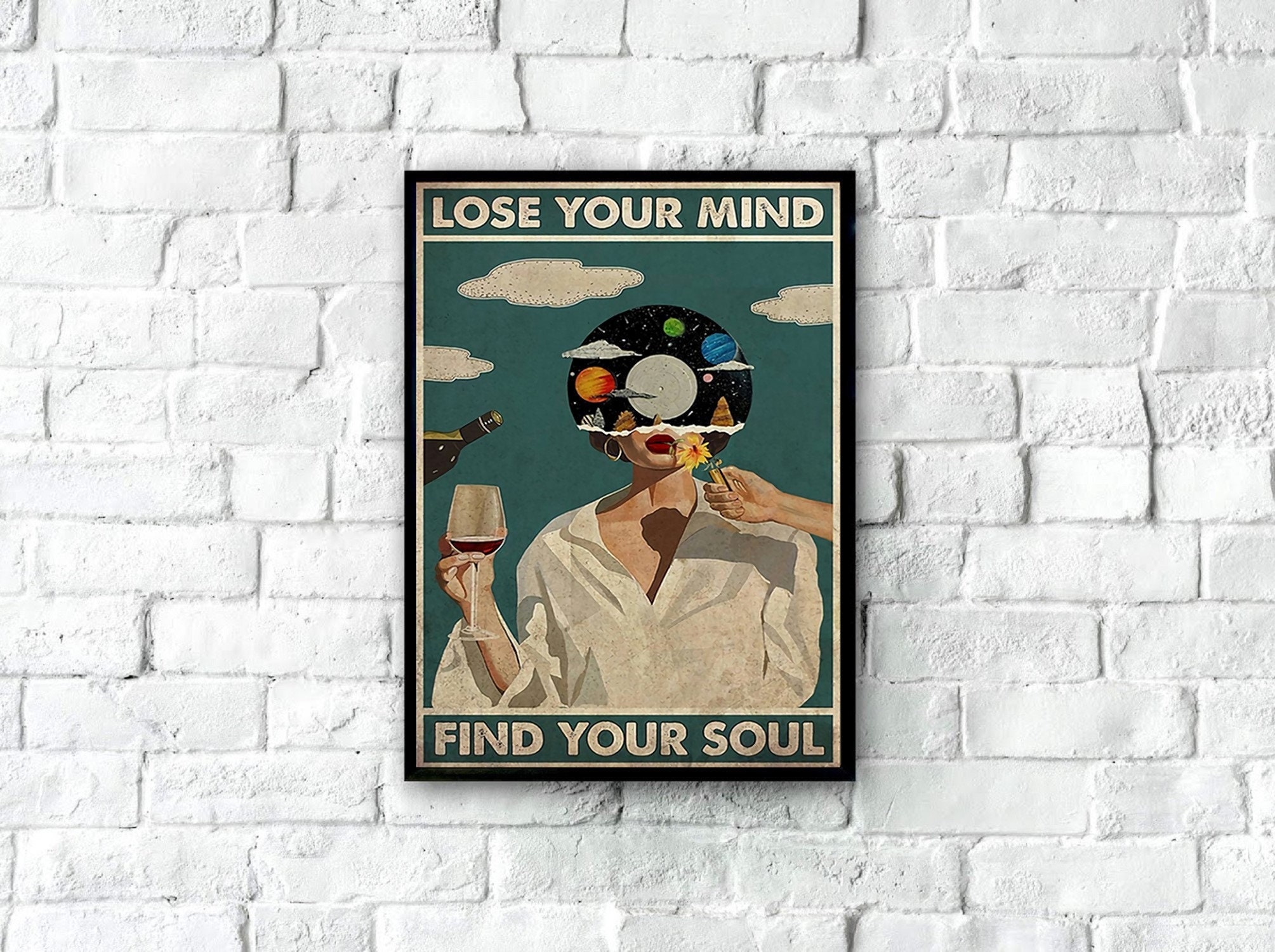 Lose Your Mind Find Your Soul Poster, Vintage Music Poster