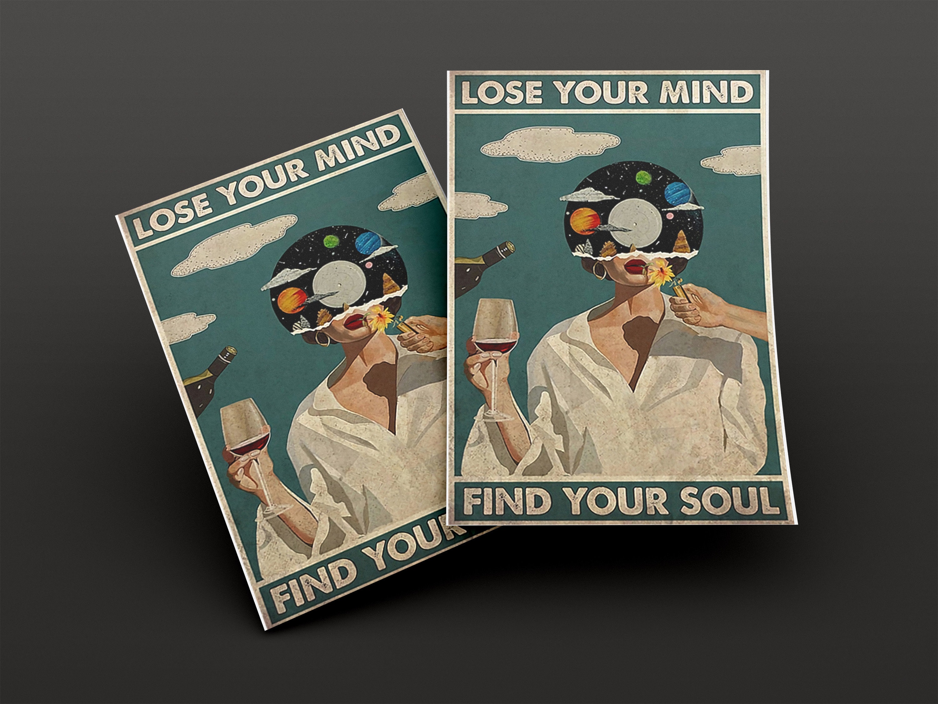 Lose Your Mind Find Your Soul Poster, Vintage Music Poster