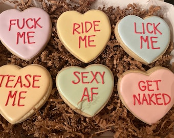 6 Naughty Conversation Hearts/Valentines day Cookies