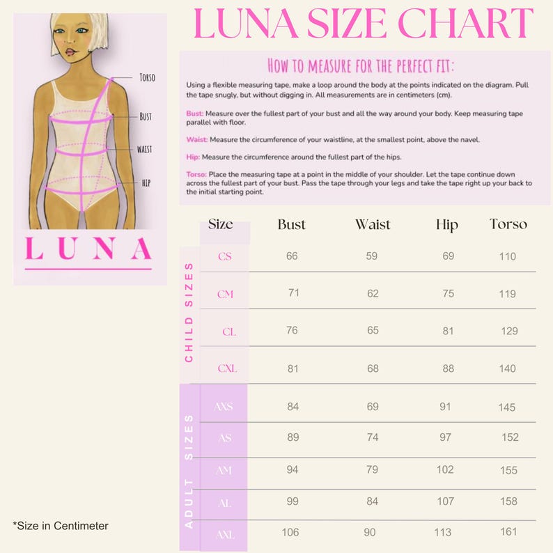 May include: A Luna size chart featuring an illustration of a figure with pink measurement lines indicating torso, bust, waist, and hip points. The text includes instructions on how to measure and a table listing child and adult sizes in centimeters.