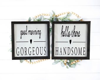 Good Morning Gorgeous Hello Handsome Wall Decor Sign Set