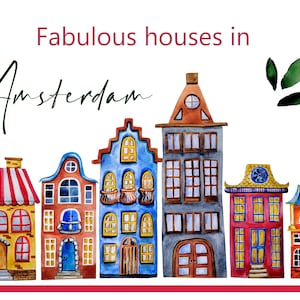 Fabelhafte Häuser. Stadt Clipart Amsterdam Haus. Digitale PNG. Ausgeführt in Aquarellgrafiken. ZIP inklusive 8 PNG 300dpi.