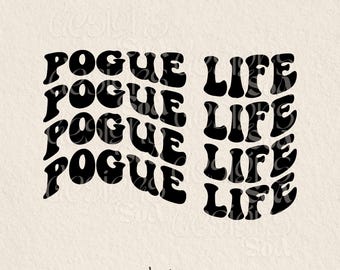 Pogue Life SVG: Outer Banks PNG, Cricut Cut Files (Digital Download)