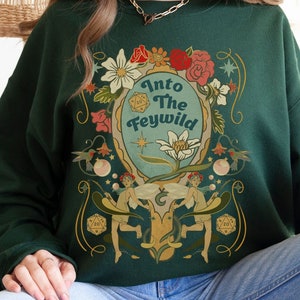 INTO THE FEYWILD Dnd sweatshirt, The wild beyond the witchlight sweatshirt, Witchlight carnival sweatshirt, dnd sweatshirt, dnd sweater