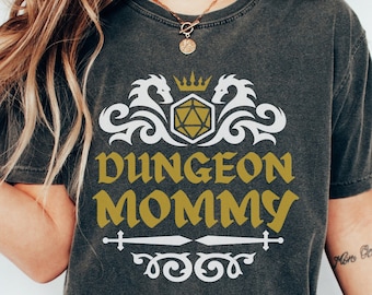 DND MOM shirt, Dungeon Mommy shirt, D&D mom, Dnd mom gift, dnd mothers day, dnd mother gift, dnd mother shirt, mothers day dnd
