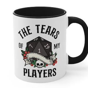 DUNGEON MASTER MUG: Tears of my players, dnd mug, dnd funny, dnd gifts for dm, dnd mug dice, dm mug