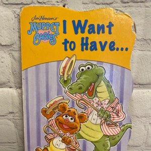 Jim Henson&#39;s Muppet Babies &quot;I Want to Have...&quot; Children&#39;s Board Book by Bendon Publishing 2003 | Vintage Muppet Babies | Kids Board Books