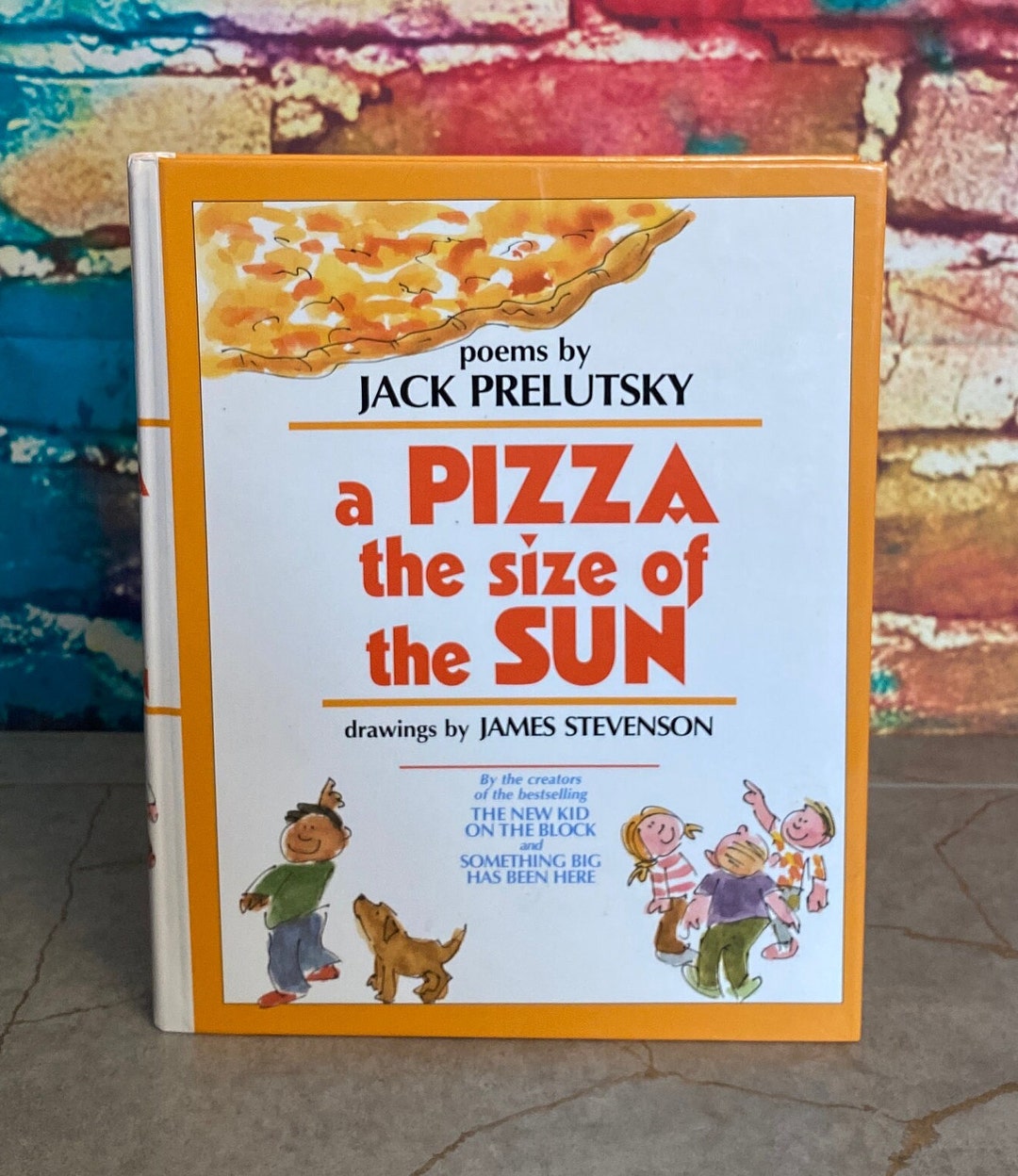 A Pizza the Size of the Sun Poems by Jack Prelutsky 1996 Drawings by James Stevenson Hardcover