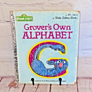 "El alfabeto de Grover" de Barrio Sésamo, de Jim Henson y cartas de Sal Murdocca / Libro dorado de tapa dura, 1978 / Ver fotos y leer detalles