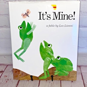 It&#39;s Mine! &quot;A Fable&quot; by Leo Lionnni | Hardcover Children&#39;s Book with Dust Cover by Random House 1989 | See Photos & Read Details