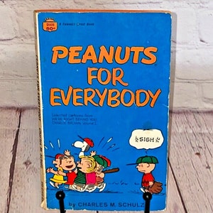 Peanuts For Everybody by Charles M. Schulz Softcover Book by A Fawcett Crest Book 1970 | See All Photos & Read Description