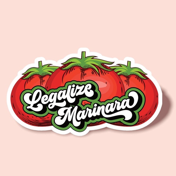 Legalize Marinara Sticker | Sarcastic Laptop Decals | Funny Bumper Stickers | Computer Stickers | Sarcastic Gifts