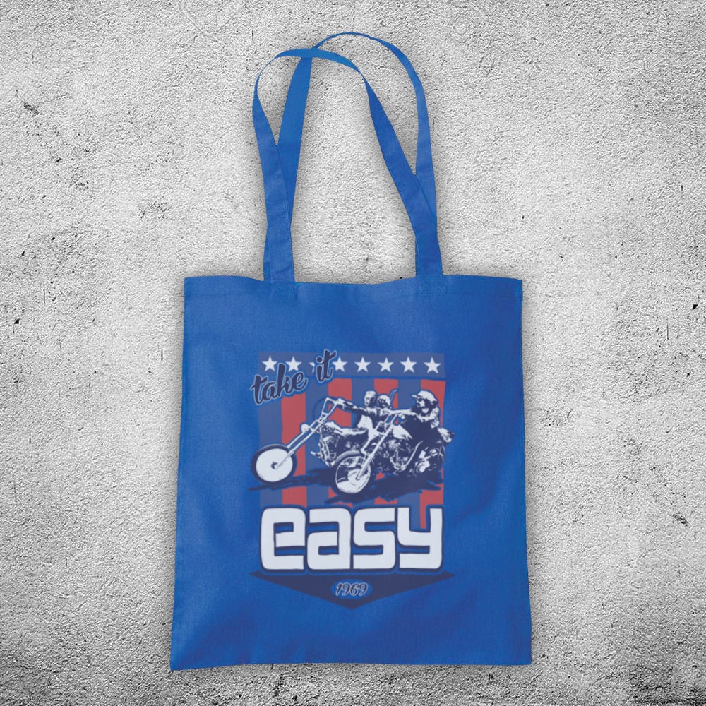 Easy Rider Take It Easy Biker Movie Film Dennis Hopper Unofficial Cotton Tote Bag Shopper Available In 10 Colour Options