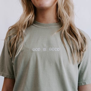 God is Good embroidered Comfort Colors T-shirt l Embroidered Christian tee l Christian apparel l Neutral t-shirt