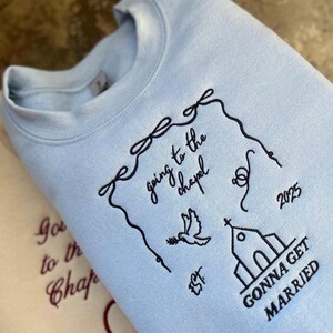Going to the Chapel Embroidered Bridal Sweatshirt image 2