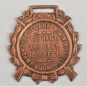 Antique Commemorative Watch Fob for 1907 Camp Hughs 3rd Brigade