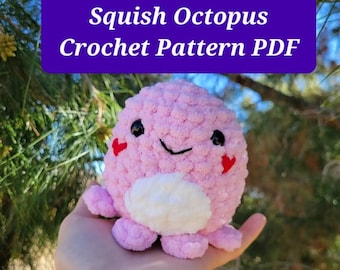 Squishy Crochet Octopus Pattern (Beginner Friendly!)