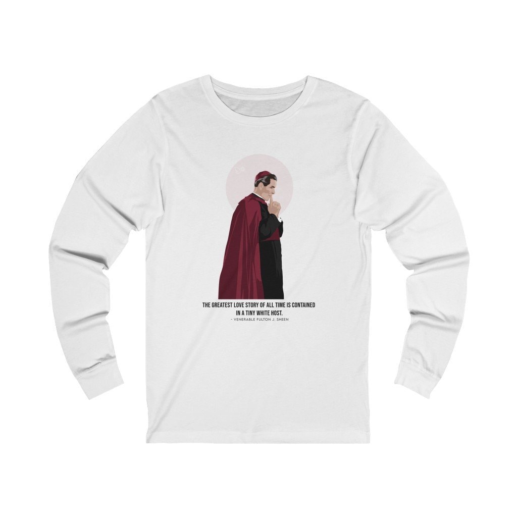 Fulton J. Sheen Unisex Long Sleeve