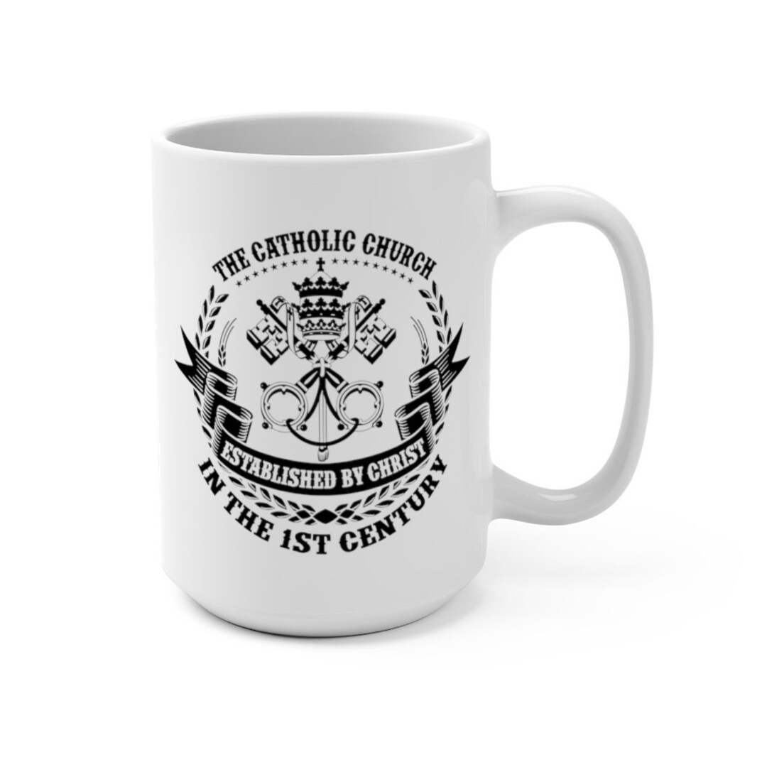 The Catholic Church Coffee Mug 15oz - Etsy