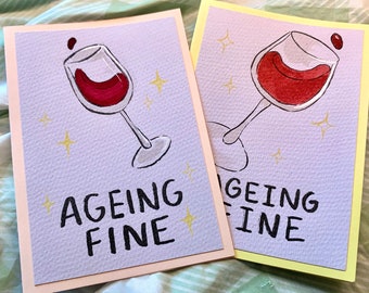 Handmade Wine Pun Cards - “Ageing Fine”