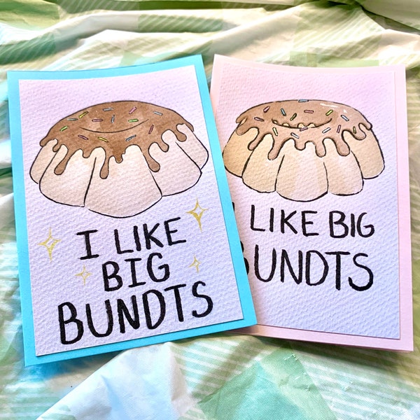 Bundt Cake Pun Cards - “I Like Big Bundts”