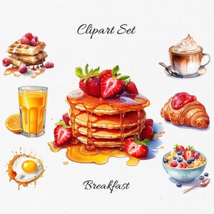 Könnte beinhalten: Ein Clipart-Set mit Frühstücksgerichten, darunter ein Stapel Pfannkuchen mit Erdbeeren und Sirup, ein Teller Waffeln mit Himbeeren, ein Glas Orangensaft, ein Spiegelei, ein Croissant mit Himbeermarmelade, eine Schüssel Müsli mit Beeren und eine Tasse Kaffee mit Schlagsahne. Der Text "Clipart Set" und "Breakfast" ist ebenfalls im Bild enthalten.