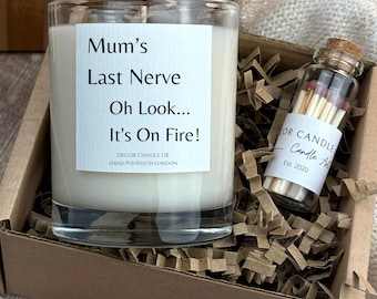 Funny Gift for Mum, Mum’s Last Nerve Candle,Humorous Mother’s Day or Birthday Present
