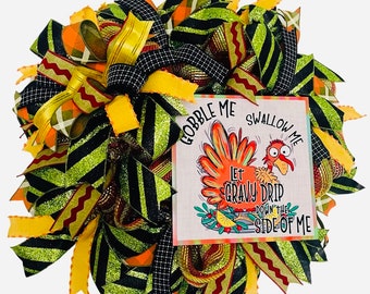 Thanksgiving Wreath, Funny Thanksgiving Wreath, Gobble Gobble Thanksgiving Wreath, Fall Door Decor, Turkey Wreath, Whimsical Thanksgiving