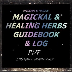 Magickal and Wiccan Herb Guide With Herbal Log Printable PDF Instant ...