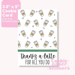 Merci A Latte Card - 3.5"x5" - Cookie Card - Merci Card - Teacher - Nurse - Cookie Card Printable - Cookie Label - Mother's Day