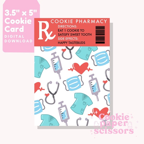 Cookie Rx Card - 3.5”x5” - Nurse Appreciation – Nurse – Medical – Printable – Digital Download