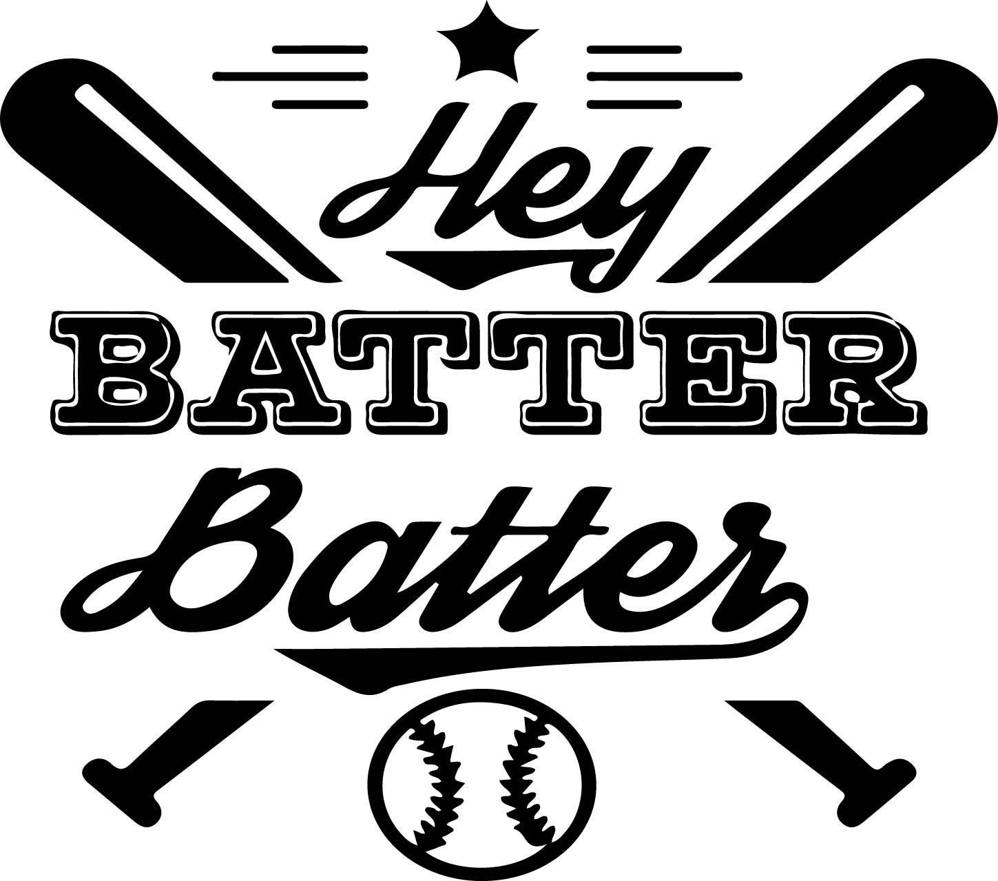 Hey batter batter svgpngjpegepsdxfaipdf | Etsy
