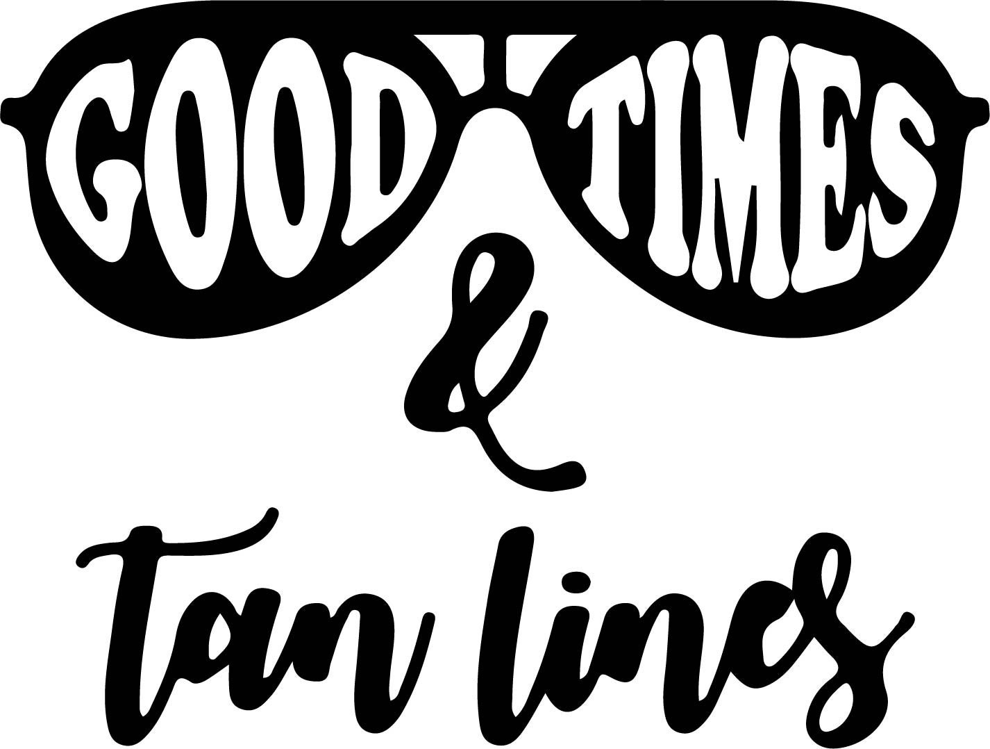 Good times and tan lines svgpngjpegepsdxfaipdf | Etsy