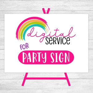 Custom Order | Digital Party Sign