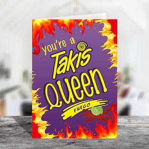 Takis Queen | Happy Birthday Card
