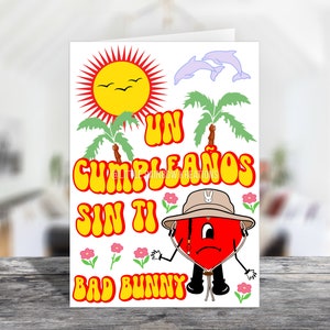 Bad Bunny | Un Cumpleaños Sin Ti Birthday Card