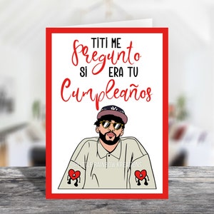 Bad Bunny | Titi Me Pregunto Birthday Card
