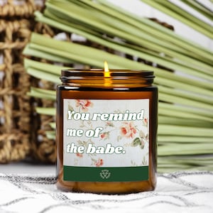Je doet me denken aan de baby - Movie Quote Candle - Labyrinth