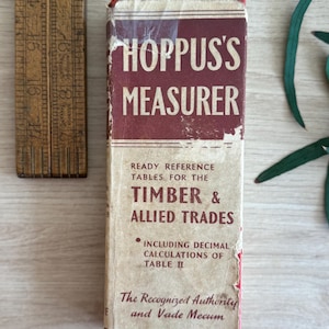 Vintage Engineering Book – “Hoppus’s Measurer” – Timber Trade Reference – Antique Book Decor – Carpenter Gift – Industrial Ephemera