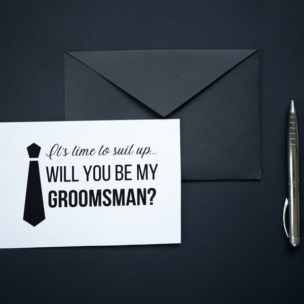 Suit Up - Groomsman Proposal SVG and PNG for Cricut, Sihlouette, Card Template and Sublimation Printing