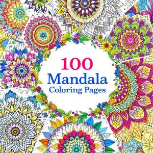 100 Unique Mandala Designs for Relaxing Adult Coloring - Download PDF